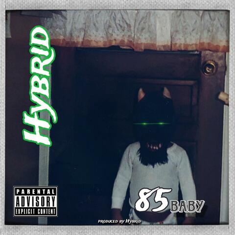 85 Baby
