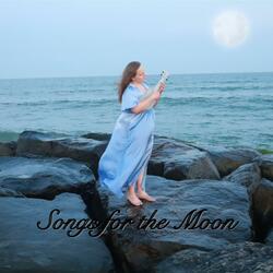 Songs for the Moon