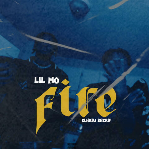 Lil moe3 _Fire  (feat. Elhadj Cherif_2024)