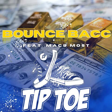 BOUNCE BACC (feat. MAC9 MOST)