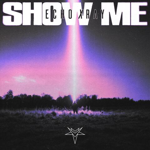 Show Me