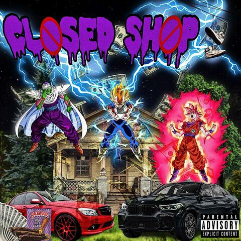 Closed Shop (feat. TGMVisionz & Lul Toddy)