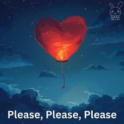 Please, Please, Please