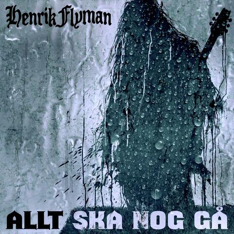 Allt ska nog gå