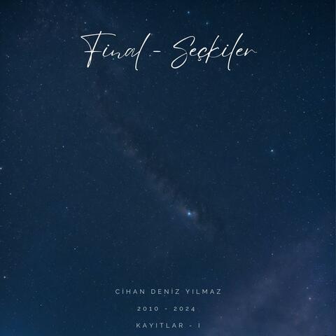 Final - Seçkiler