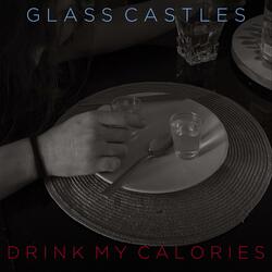 Drink My Calories
