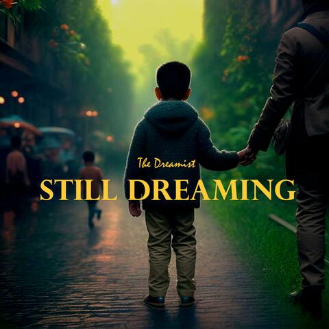 Still Dreaming