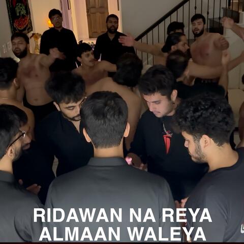 Ridawaan Na Reya Almaan Waleya