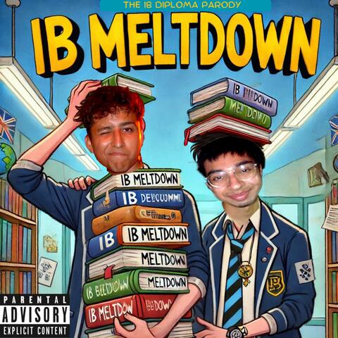 IB Meltdown (feat. Mitul)
