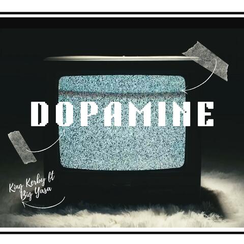 DOPAMINE (feat Big yasa & RVMP)
