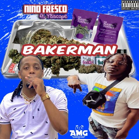 Bakerman (feat. YBScope)