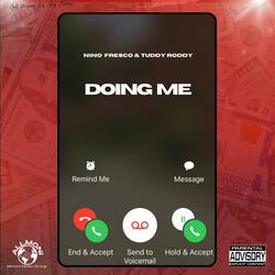 Doing Me (feat. Tuddy Roddy)