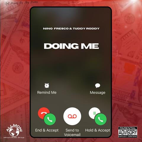 Doing Me (feat. Tuddy Roddy)
