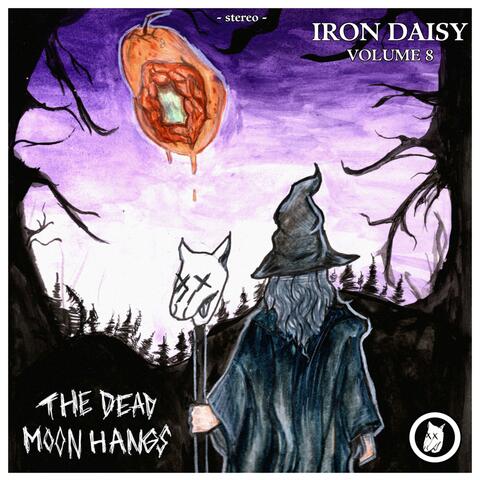 Vol. 8: The Dead Moon Hangs