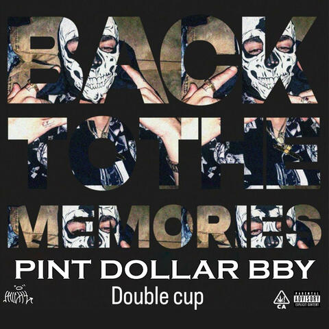 Double cup |back to the memories 2| mixtape