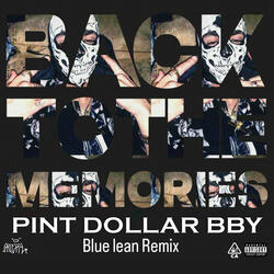 Blue lean |back to the memories 4 | mixtape