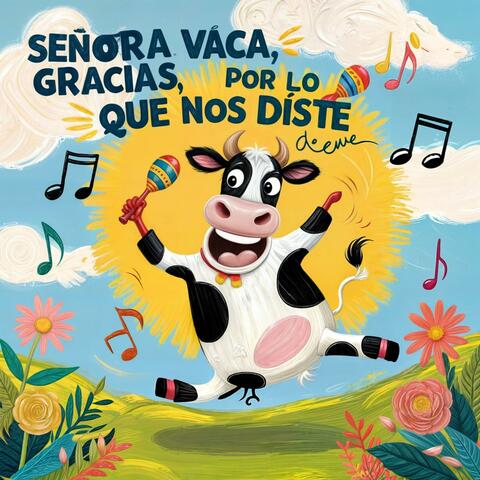 Señora Vaca Gracias por lo Que Nos Diste
