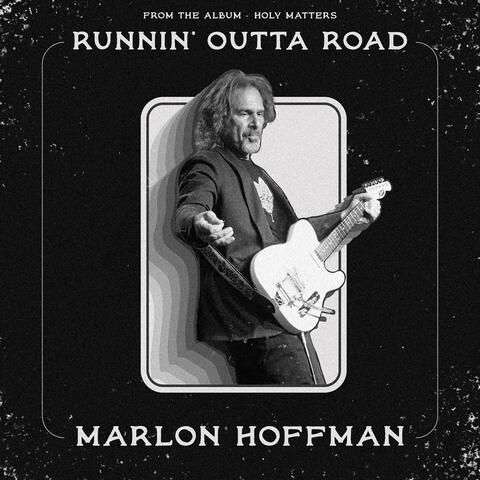 Runnin' Outta Road
