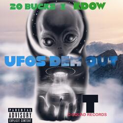 UFOS DEM OUT (feat. KDOW)