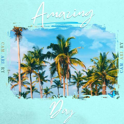Amazing Day