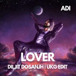 Lover but UKG | Diljit Dosanjh | ADI Edit
