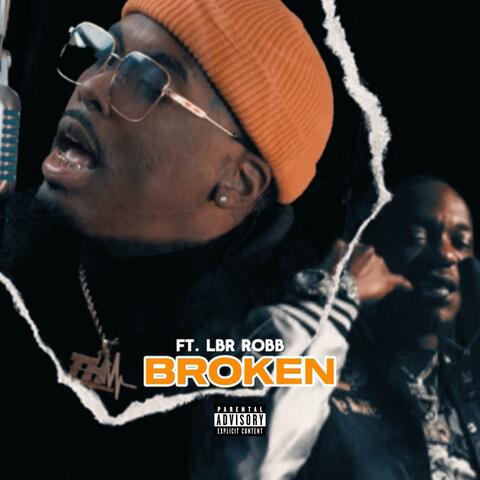 Broken (feat. LBR Robb)