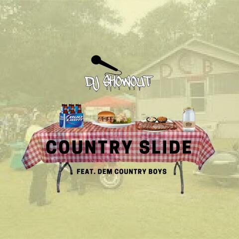 Country Slide (feat. Dem Country Boys)