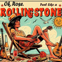 Feel Like a Rolling Stone