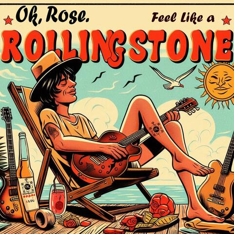 Feel Like a Rolling Stone