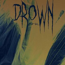 Drown