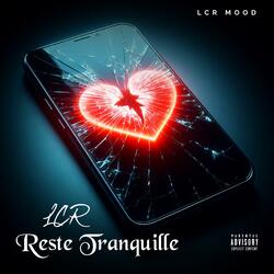 Reste Tranquille
