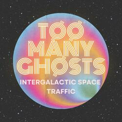 Intergalatic Space Traffic