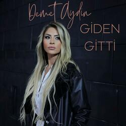 GİDEN GİTTİ MİX