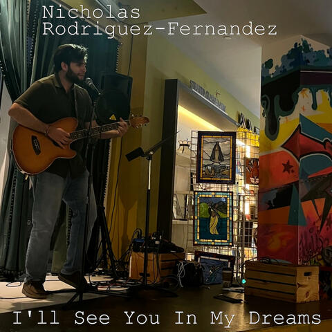 I'll See You In My Dreams