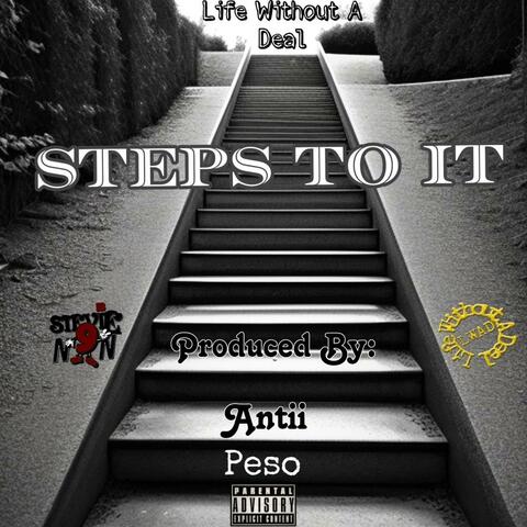 Steps To It