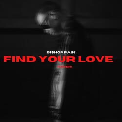 Find Your Love
