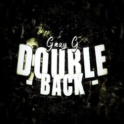 Double Back (feat. Kah B)