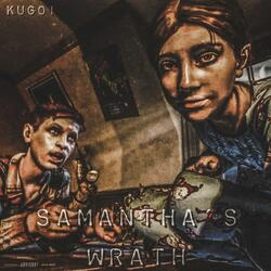 Samantha's Wrath