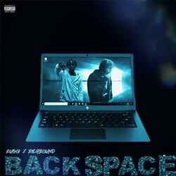 Backspace (feat. RichBound4l)