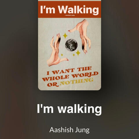 I'm walking (Original)