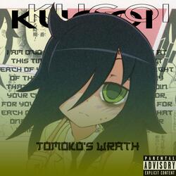 Tomoko's Wrath
