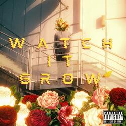 Watch It Grow(So & So)