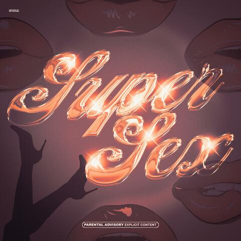 Super Sex (feat. Gato la plata)