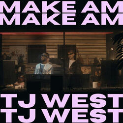 MAKE AM