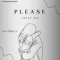 Please (Crazy Mix)