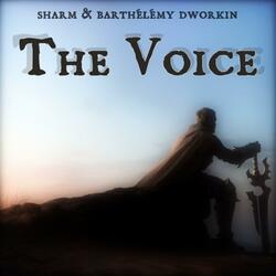 The Voice (feat. Barthélémy Dworkin)