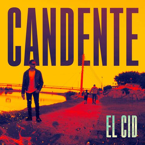 CANDENTE