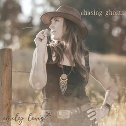 Chasing Ghosts