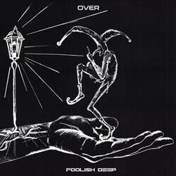 (Do You Like How It Feels When It's) Over