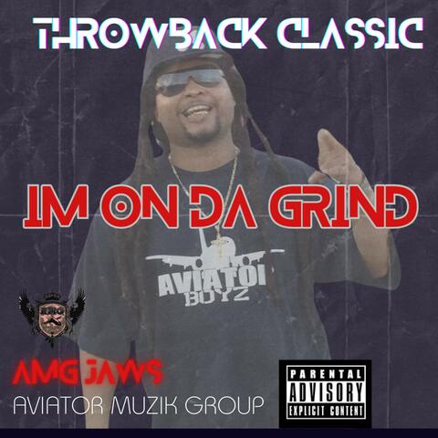 AMG IM ON DA GRIND